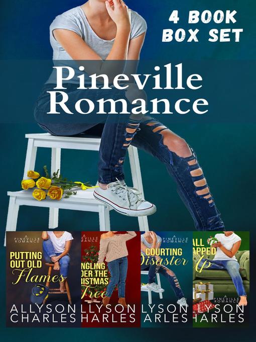 Title details for Pineville Romance Box Set by Allyson Charles - Available